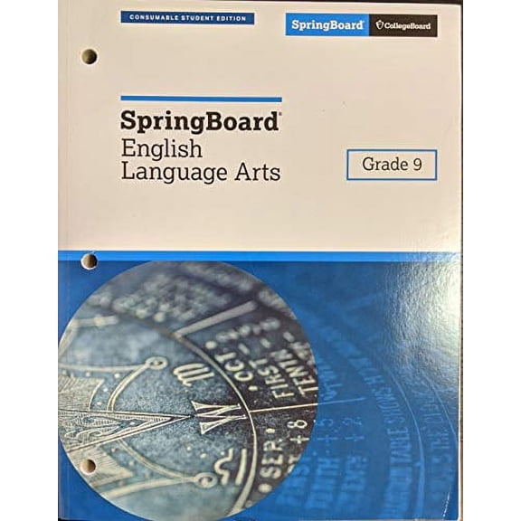 Pre-Owned SpringBoard English Language Arts Student Edition Grade 9, c. 2018, 9781457308383, 145730838X Paperback