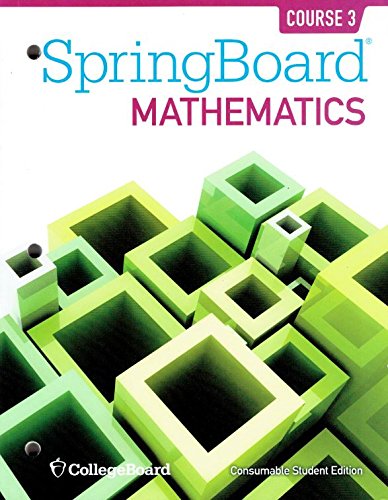 Pre-Owned SpringBoard Mathematics, Course 3, Student Edition (Paperback ...