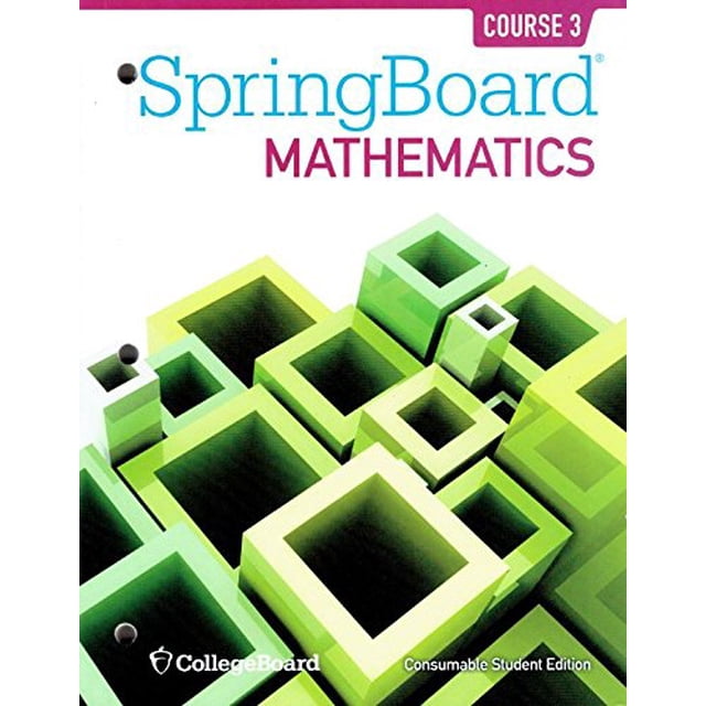Pre-Owned SpringBoard Mathematics, Course 3, Student Edition (Paperback ...