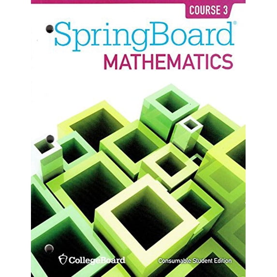 Pre-Owned SpringBoard Mathematics, Course 3, Student Edition (Paperback) 1457301504 9781457301506