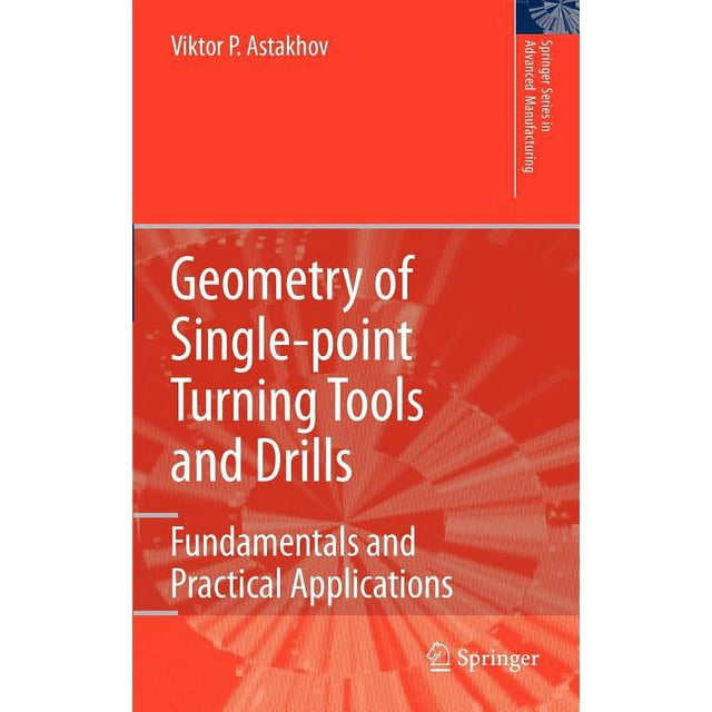 Springer Advanced Manufacturing Geometry of SinglePoint Turning Tools