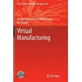 thumbnail image 1 of Springer Advanced Manufacturing: Virtual Manufacturing (Paperback), 1 of 1