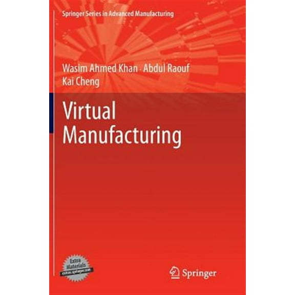 Springer Advanced Manufacturing: Virtual Manufacturing (Paperback)