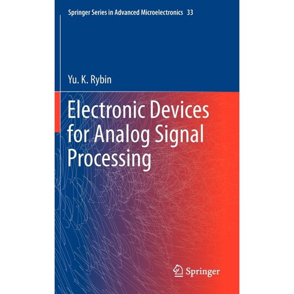 Springer Advanced Microelectronics Electronic Devices for Analog Signal Processing, Book 33, (Hardcover)