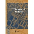 thumbnail image 1 of Springer Advanced Microelectronics Ferroelectric Memories, Book 3, (Paperback), 1 of 1