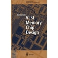 thumbnail image 1 of Springer Advanced Microelectronics VLSI Memory Chip Design, Book 5, (Hardcover), 1 of 1
