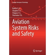 Springer Aerospace Technology Aviation System Risks and Safety, Paperback