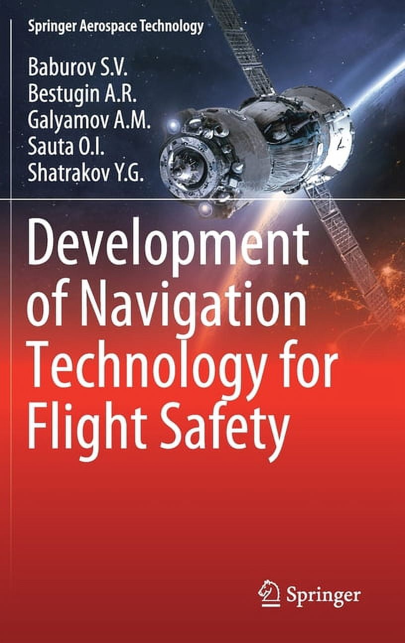 Springer Aerospace Technology Development of Navigation Technology for ...