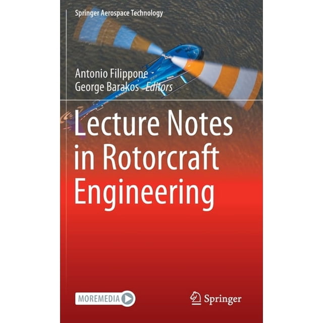 Springer Aerospace Technology Lecture Notes in Rotorcraft Engineering ...