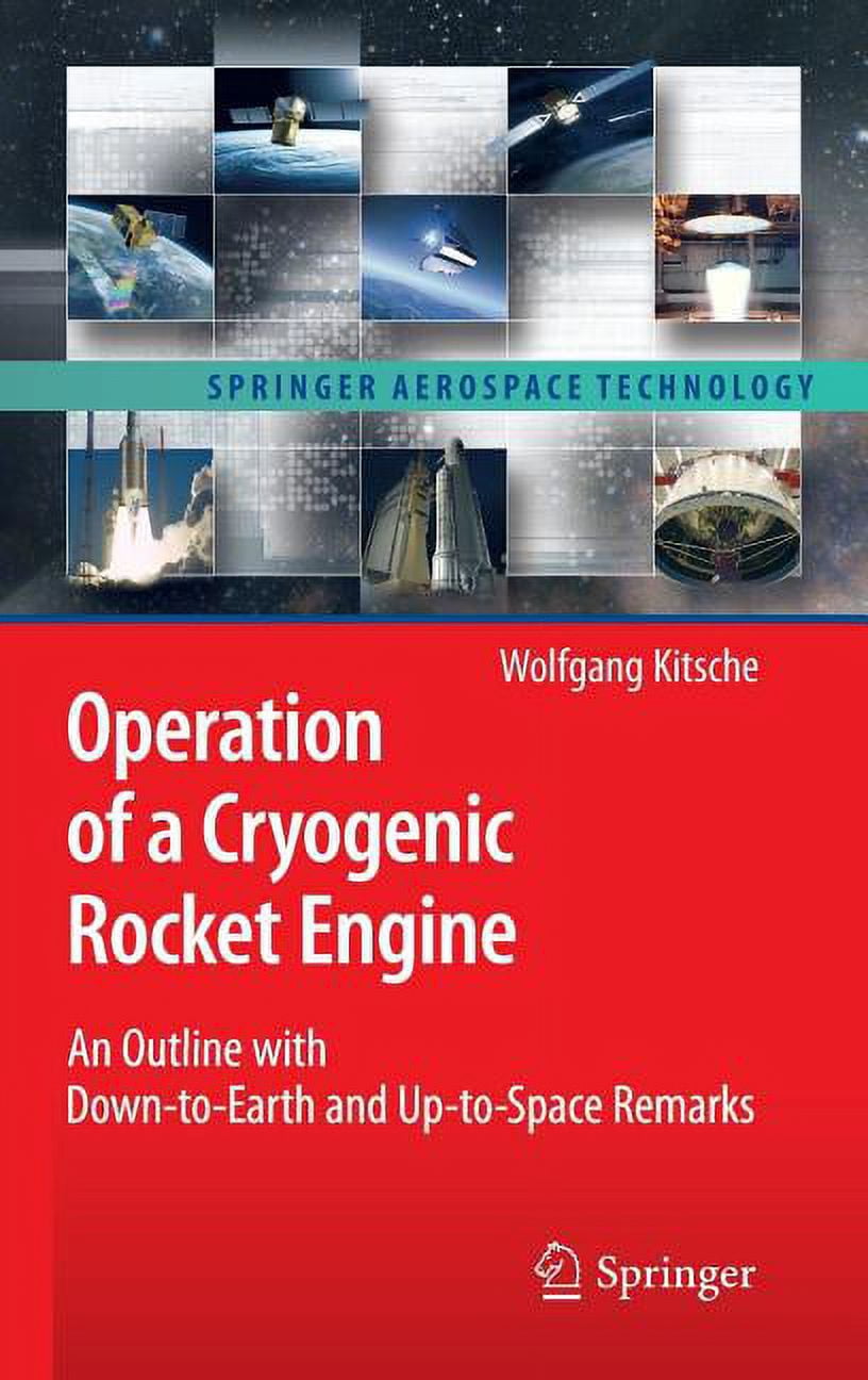 Springer Aerospace Technology Operation of a Cryogenic Rocket Engine ...