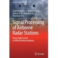 thumbnail image 1 of Springer Aerospace Technology Signal Processing of Airborne Radar Stations: Plane Flight Control in Difficult Meteoconditions, (Paperback), 1 of 1
