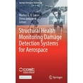 thumbnail image 1 of Springer Aerospace Technology Structural Health Monitoring Damage Detection Systems for Aerospace, (Hardcover), 1 of 1