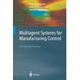 thumbnail image 1 of Springer Agent Technology Multiagent Systems for Manufacturing Control: A Design Methodology, (Paperback), 1 of 1
