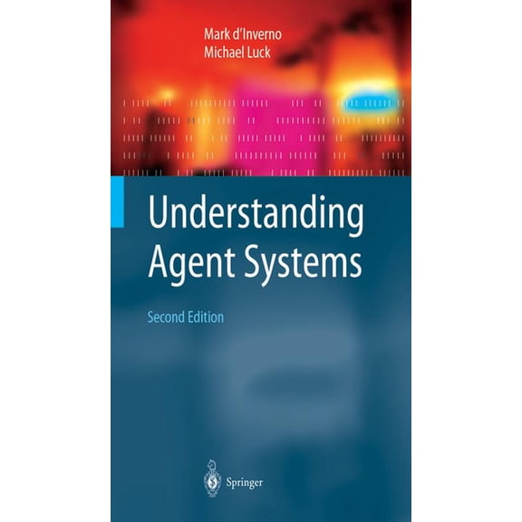 Springer Agent Technology Understanding Agent Systems, (Paperback)