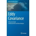 thumbnail image 1 of Springer Atmospheric Sciences Eddy Covariance: A Practical Guide to Measurement and Data Analysis, (Hardcover), 1 of 1