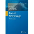 thumbnail image 1 of Springer Atmospheric Sciences Tropical Meteorology: An Introduction, (Paperback), 1 of 1