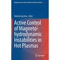 thumbnail image 1 of Springer Atomic, Optical, and Plasma Phy Active Control of Magneto-Hydrodynamic Instabilities in Hot Plasmas, Book 83, (Hardcover), 1 of 1