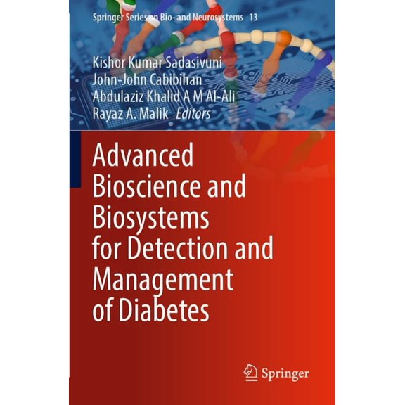 Springer Bio- And Neurosystems Advanced Bioscience and Biosystems for Detection and Management of Diabetes, Book 13, (Paperback)