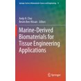 thumbnail image 1 of Springer Biomaterials Science and Engine Marine-Derived Biomaterials for Tissue Engineering Applications, Book 14, (Hardcover), 1 of 1