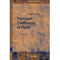thumbnail image 1 of Springer Chemical Physics Transport Coefficients of Fluids, Book 82, (Paperback), 1 of 1