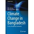 thumbnail image 1 of Springer Climate Climate Change in Bangladesh: A Cross-Disciplinary Framework, (Paperback), 1 of 1
