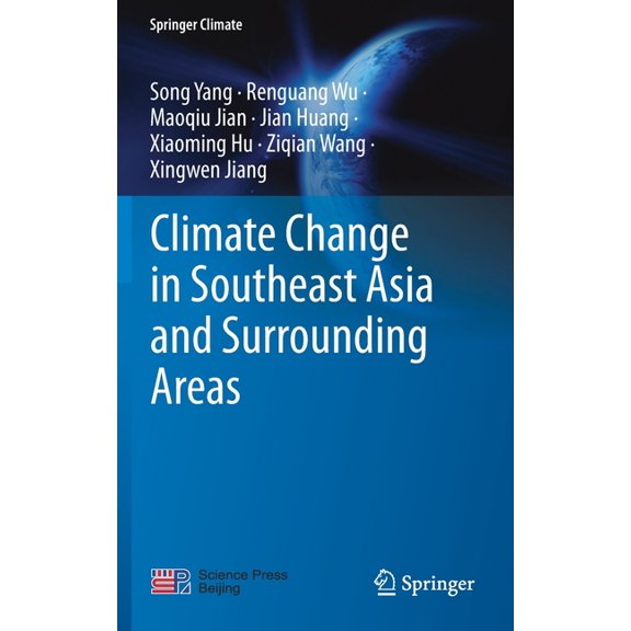 Springer Climate Climate Change in Southeast Asia and Surrounding Areas, (Hardcover)