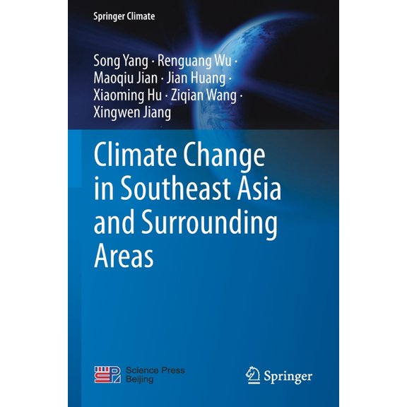 Springer Climate Climate Change in Southeast Asia and Surrounding Areas, (Paperback)