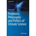 thumbnail image 1 of Springer Climate Problems, Philosophy and Politics of Climate Science, (Hardcover), 1 of 1