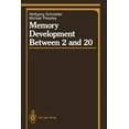 thumbnail image 1 of Springer Cognitive Development Memory Development Between 2 and 20, (Paperback), 1 of 1