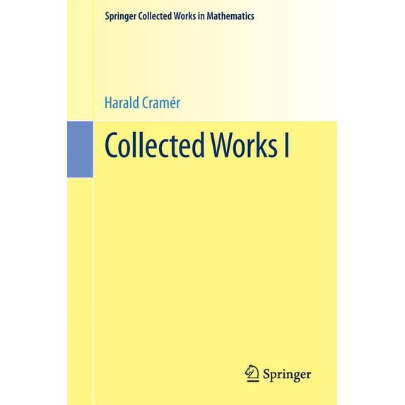 Springer Collected Works in Mathematics Collected Works I, (Paperback)