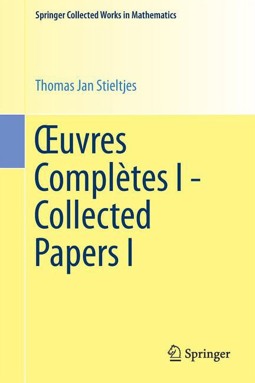 Collected Papers (Springer Collected Works in Mathematics) [ペーパーバック] Oka， Kiyoshi、 Remmert， R.、 Cartan， H.; Narasimhan， R. Collected Papers (Springer Collected Works in Mathematics