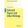thumbnail image 1 of Springer Collected Works in Mathematics Selected Papers and Other Writings, (Paperback), 1 of 1