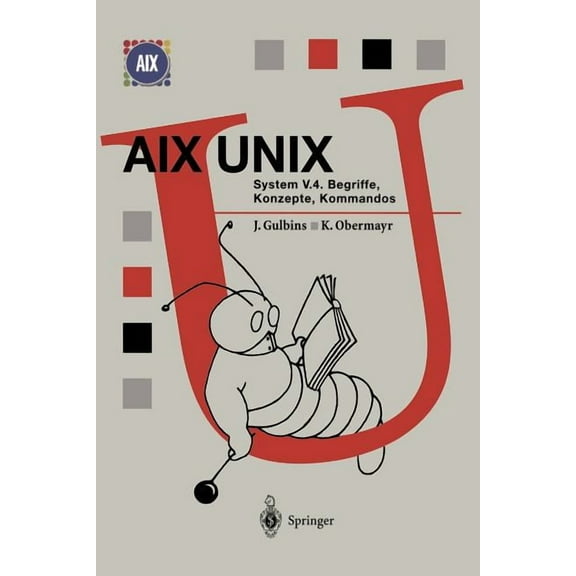 Springer Compass AIX UNIX System V.4: Begriffe, Konzepte, Kommandos, (Paperback)
