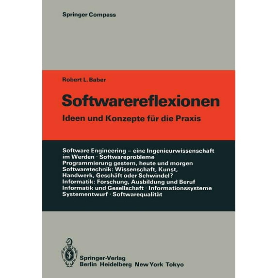 Springer Compass Softwarereflexionen: Ideen Und Konzepte Für Die PRAXIS, (Paperback)