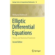 Springer Computational Mathematics Elliptic Differential Equations Theory and Numerical Treatment, Book 18, Hardcover