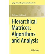 Springer Computational Mathematics Hierarchical Matrices Algorithms and Analysis, Book 49, Paperback