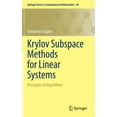thumbnail image 1 of Springer Computational Mathematics Krylov Subspace Methods for Linear Systems: Principles of Algorithms, Book 60, (Hardcover), 1 of 1