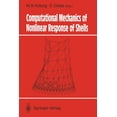 thumbnail image 1 of Springer Computational Mechanics Computational Mechanics of Nonlinear Response of Shells, (Paperback), 1 of 1