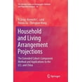 thumbnail image 1 of The Springer Demographic Methods and Pop Household and Living Arrangement Projections: The Extended Cohort-Component Method and Applications to the U.S. and Chin, Book 36, (Paperback), 1 of 1