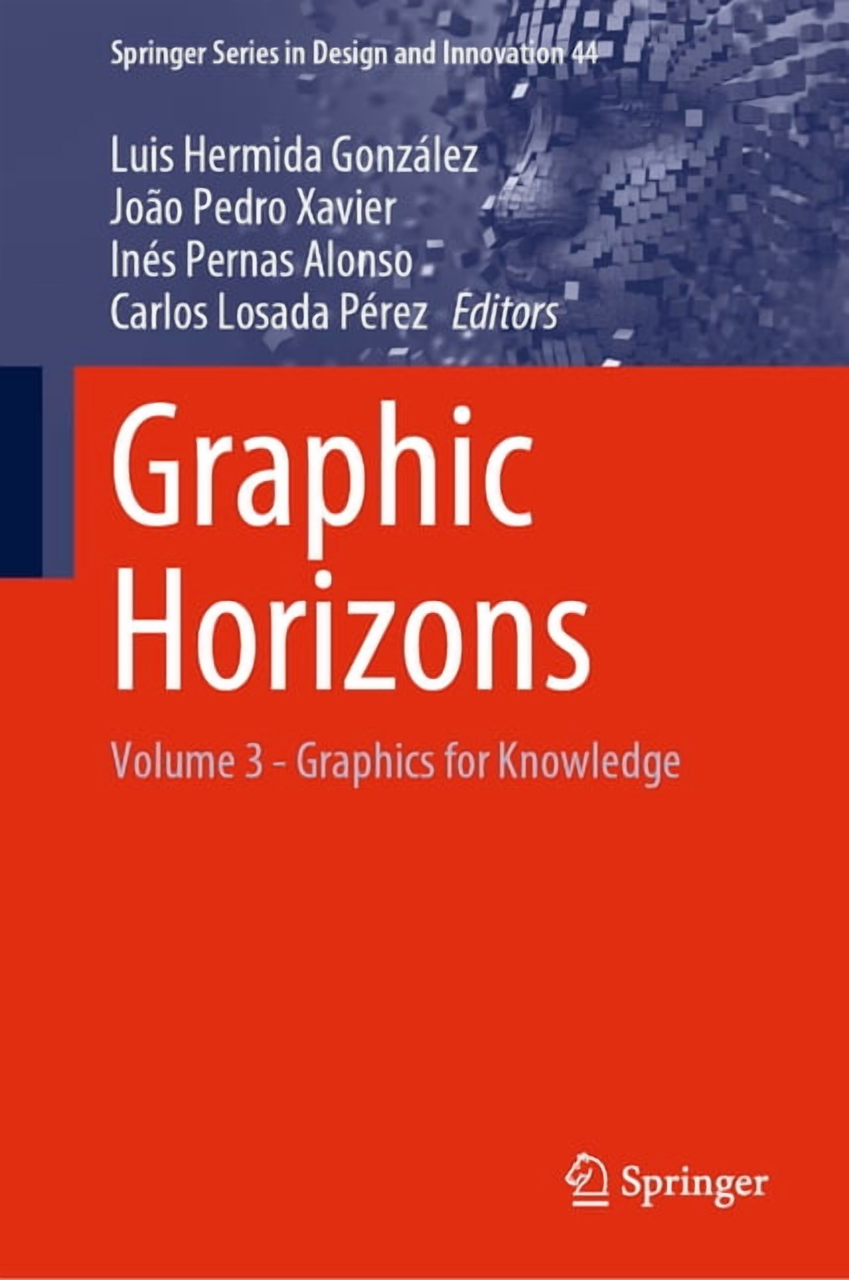 Springer Design and Innovation Graphic Horizons: Volume 3 - Graphics ...