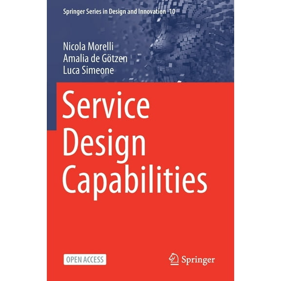 Springer Design and Innovation Service Design Capabilities, Book 10, (Paperback)