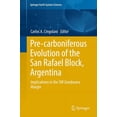 thumbnail image 1 of Springer Earth System Sciences Pre-Carboniferous Evolution of the San Rafael Block, Argentina: Implications in the Gondwana Margin, (Hardcover), 1 of 1