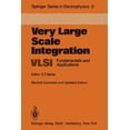 thumbnail image 1 of Springer Electronics and Photonics Very Large Scale Integration (Vlsi): Fundamentals and Applications, Book 5, (Paperback), 1 of 1
