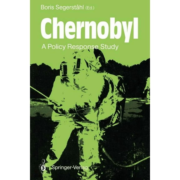 Springer Environmental Management Chernobyl: A Policy Response Study, (Paperback)