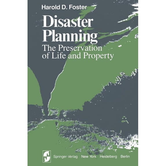 Springer Environmental Management Disaster Planning: The Preservation of Life and Property, (Paperback)