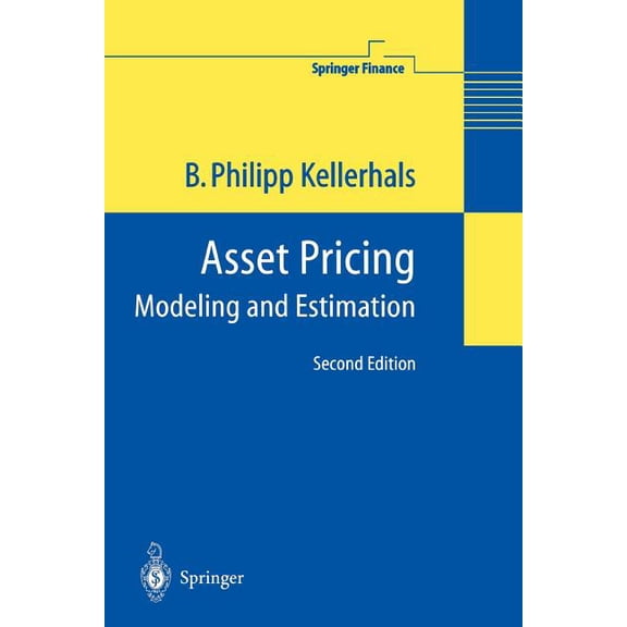 Springer Finance Asset Pricing: Modeling and Estimation, (Paperback)