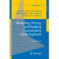 thumbnail image 1 of Springer Finance Modelling, Pricing, and Hedging Counterparty Credit Exposure: A Technical Guide, (Paperback), 1 of 1
