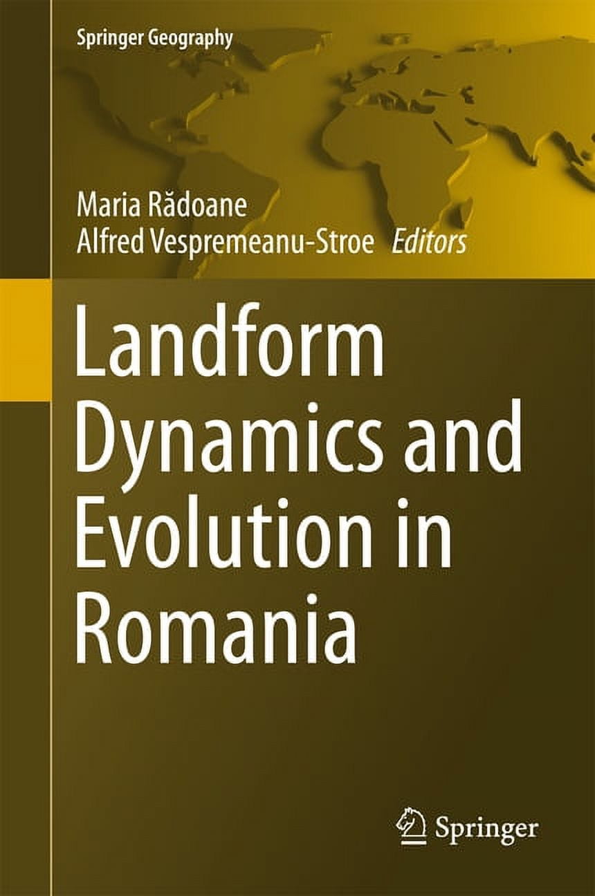 Springer Geography Landform Dynamics and Evolution in Romania ...