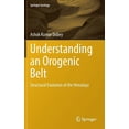 thumbnail image 1 of Springer Geology Understanding an Orogenic Belt: Structural Evolution of the Himalaya, (Hardcover), 1 of 1