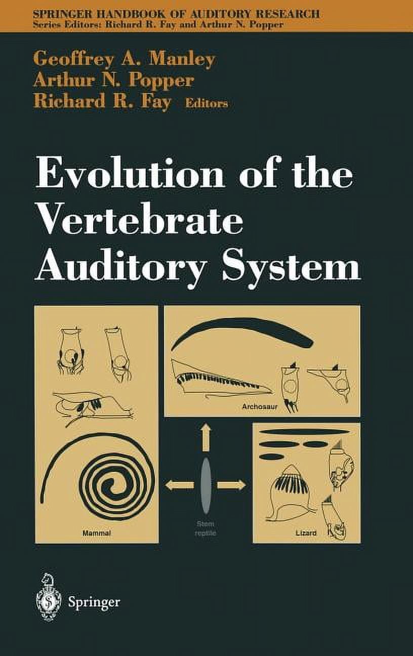 Springer Handbook of Auditory Research Evolution of the Vertebrate ...